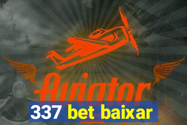 337 bet baixar